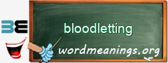 WordMeaning blackboard for bloodletting